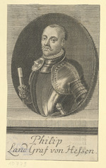 Philipp I. Landgraf von Hessen, genannt der Großmütige