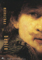Menschen in Berlin, 20-teilige Serie, Staatliche Museen zu Berlin, Rembrandt